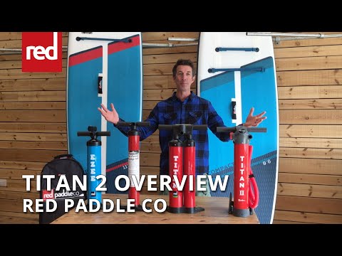 Red Paddle Titan II SUP Pump – Red River Paddle Inc